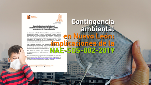 Contingencia ambiental en Nuevo León: implicaciones de la NAE-SDS-002-2019